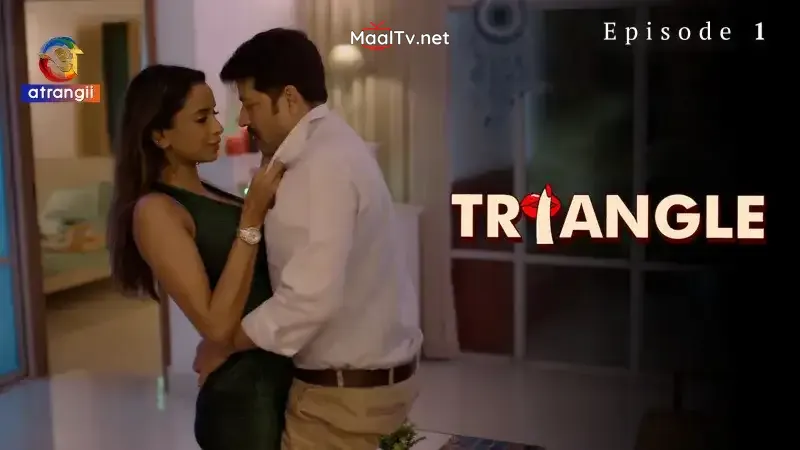 Triangle Episode 1 (Atrangii Web Series)
