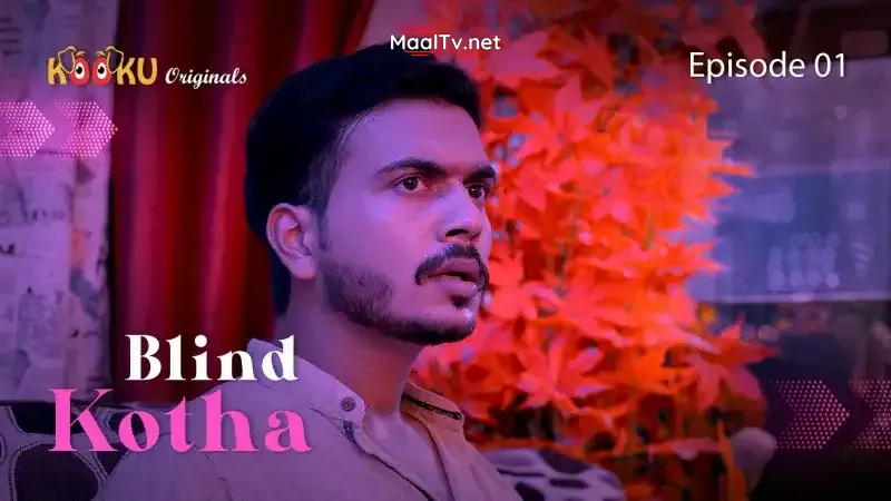 Blind Kotha Episode 1 (Kooku Web Series)