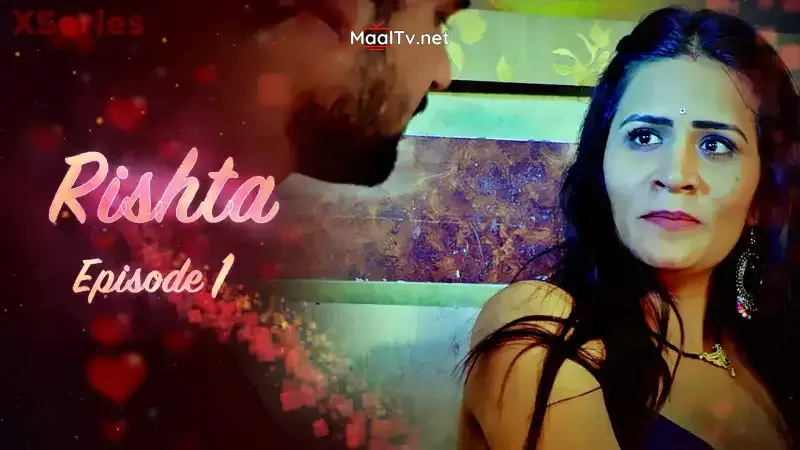 Rishta Episode 1 (Kooku Web Series)