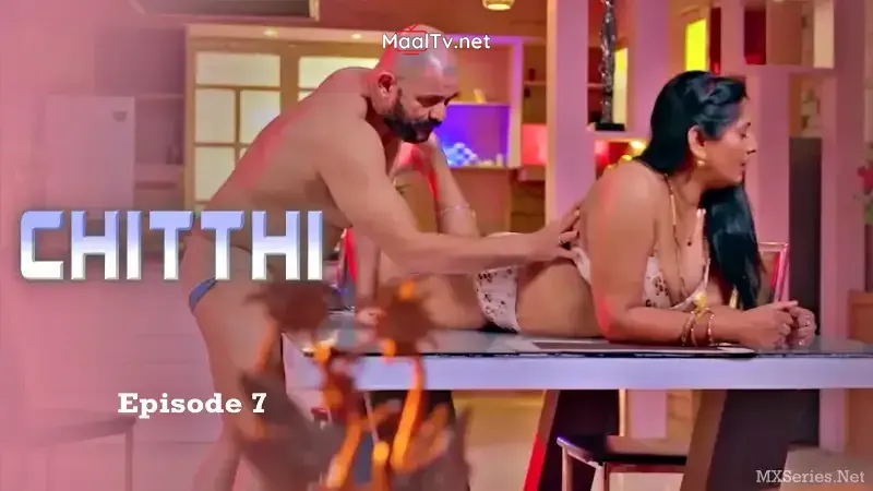 Chitthi Episode 7 (BigShots Web Series)