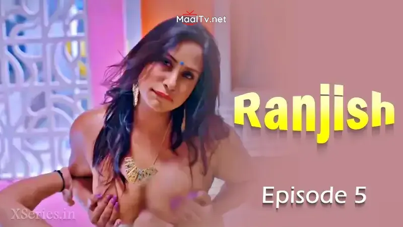Ranjish Episode 5 (Hunters Web Series)