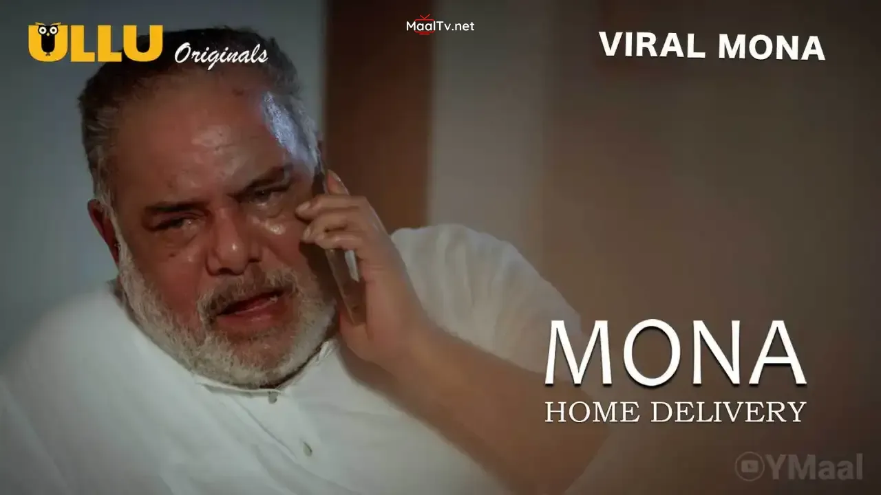 Mona Home Delivery Episode 1 (ULLU Web Series)