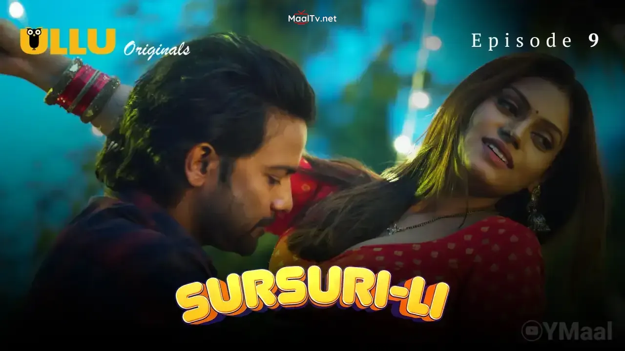 Sursuri Li Episode 9 (ULLU Web Series)