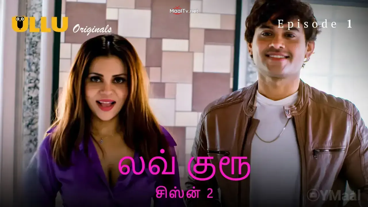 Love Guru 2 Episode 1 (ULLU Web Series)