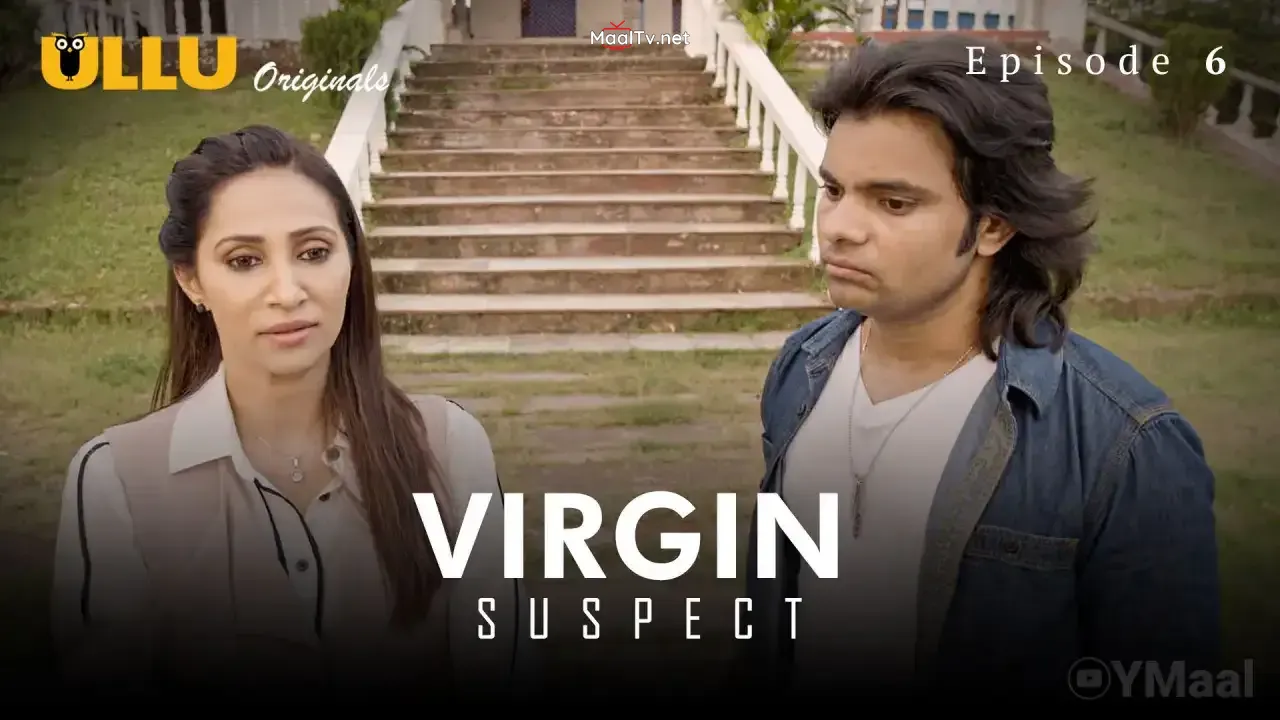 Virgin Suspect Episode 6 (ULLU Web Series)