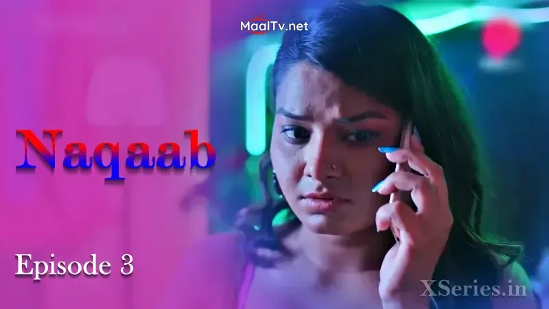 Naqaab Episode 3 (Primeplay Web Series)