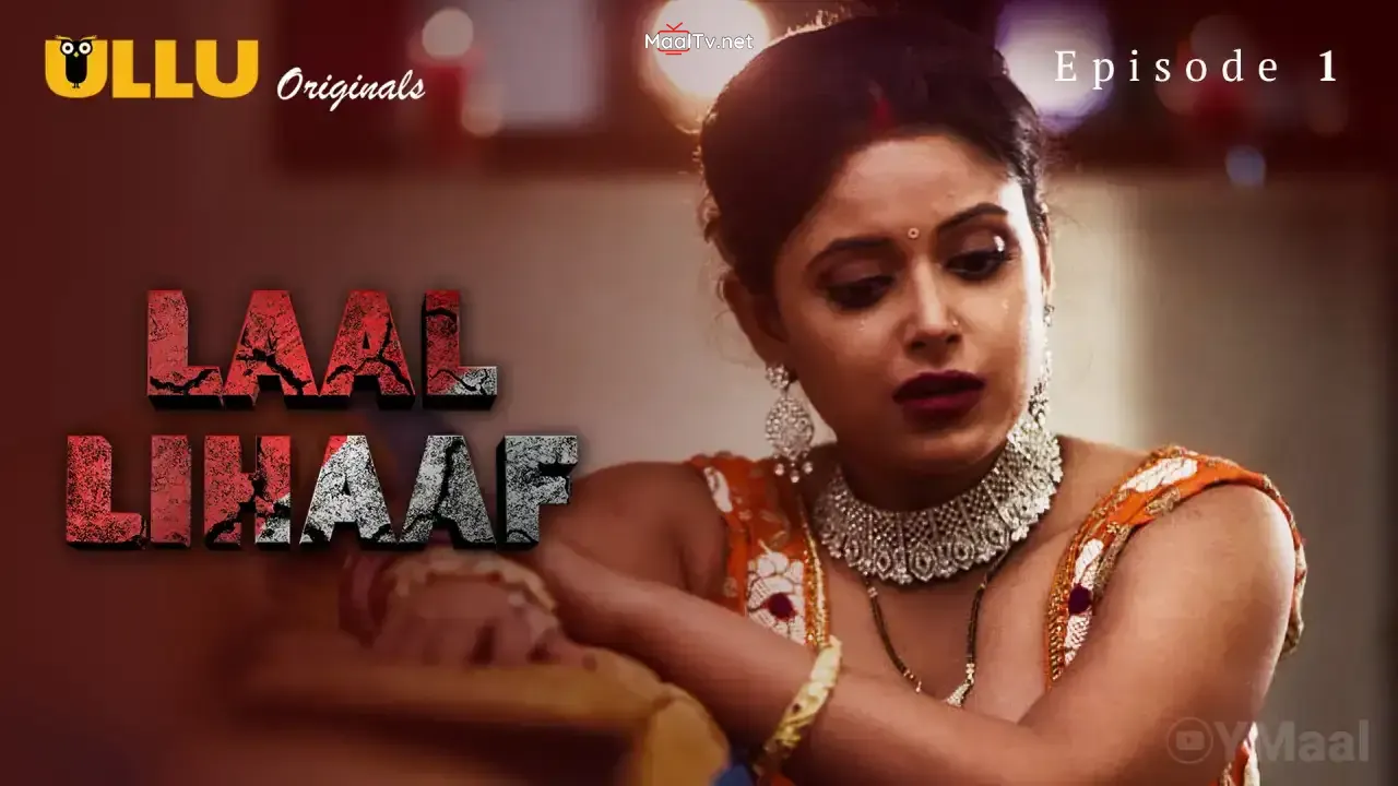 Laal Lihaaf Episode 1 (ULLU Web Series)