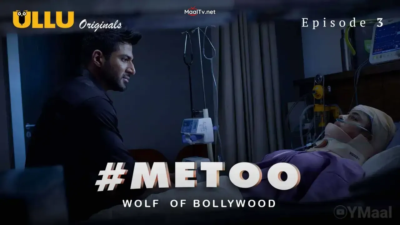 MeToo Wolf Of Bollywood Episode 3 (ULLU Web Series)