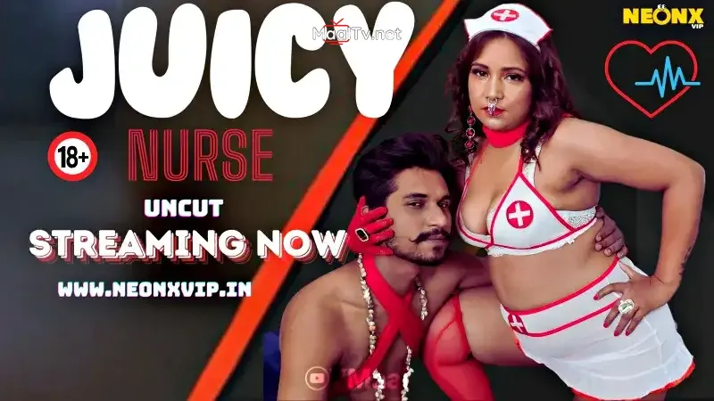 Juicy Nurse (NEONX Web Series)