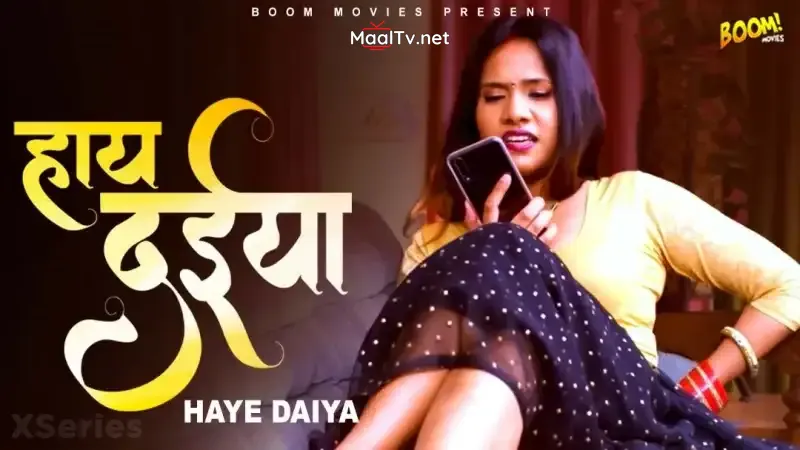 Haye Daiya (Boom Movies Web Series)