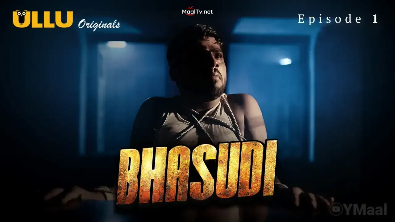 Bhasudi Episode 1 (ULLU Web Series)