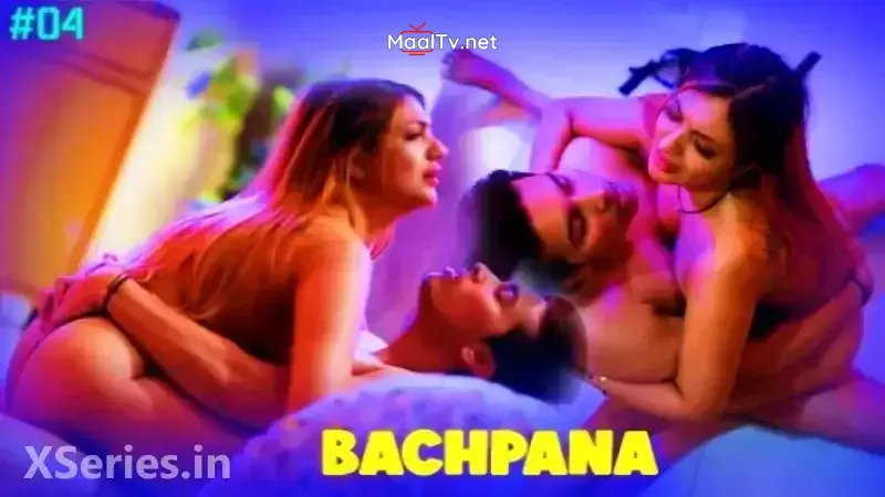 Bachpana Episode 4 (Hulchul Web Series)