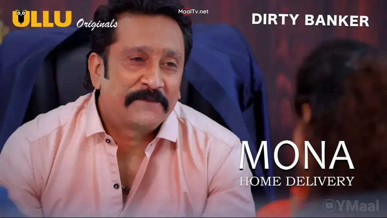 Mona Home Delivery Episode 4 (ULLU Web Series)