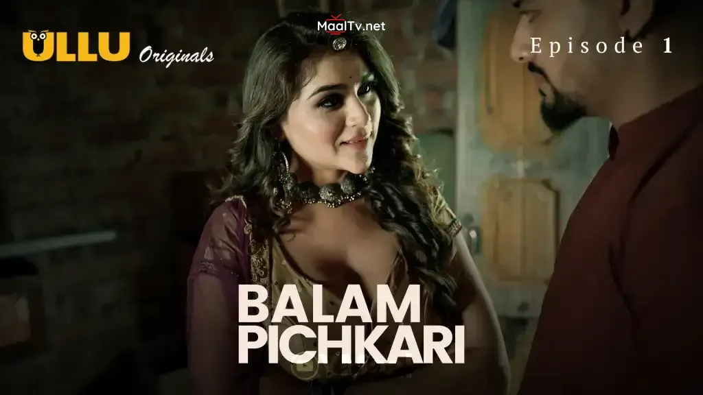 Balam Pichkari Episode 1 (ULLU Web Series)