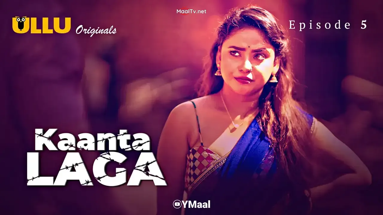 Kaanta Laga Episode 5 (ULLU Web Series)
