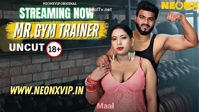 Gym Trainer (NEONX Web Series)