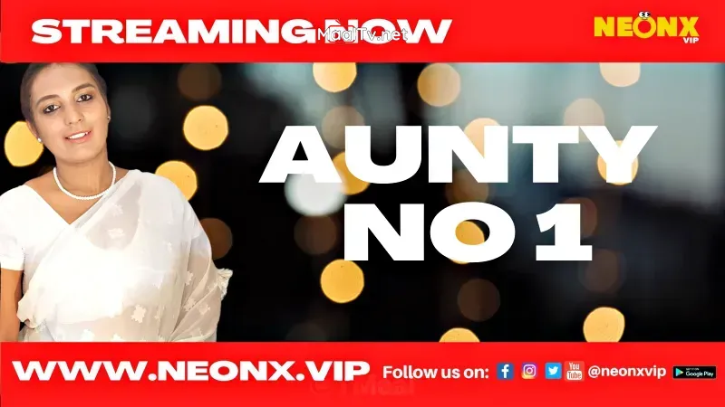 Aunty No 1 (NEONX Web Series)