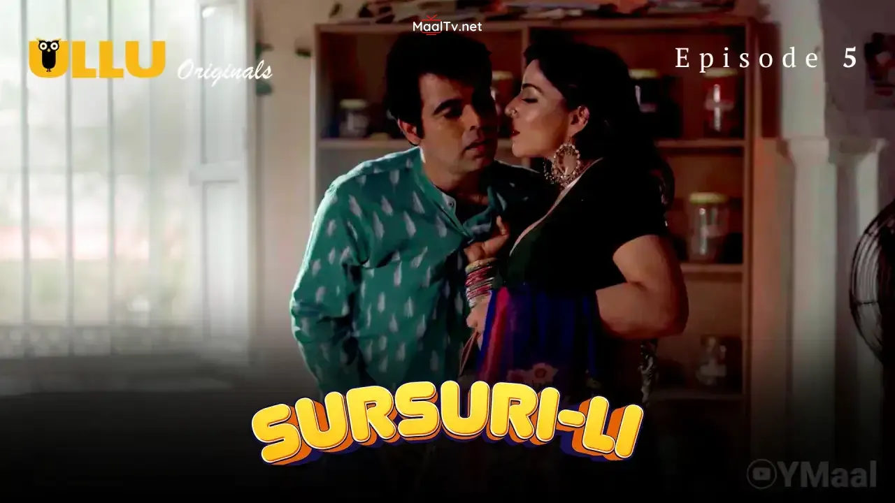 Sursuri Li Episode 5 (ULLU Web Series)