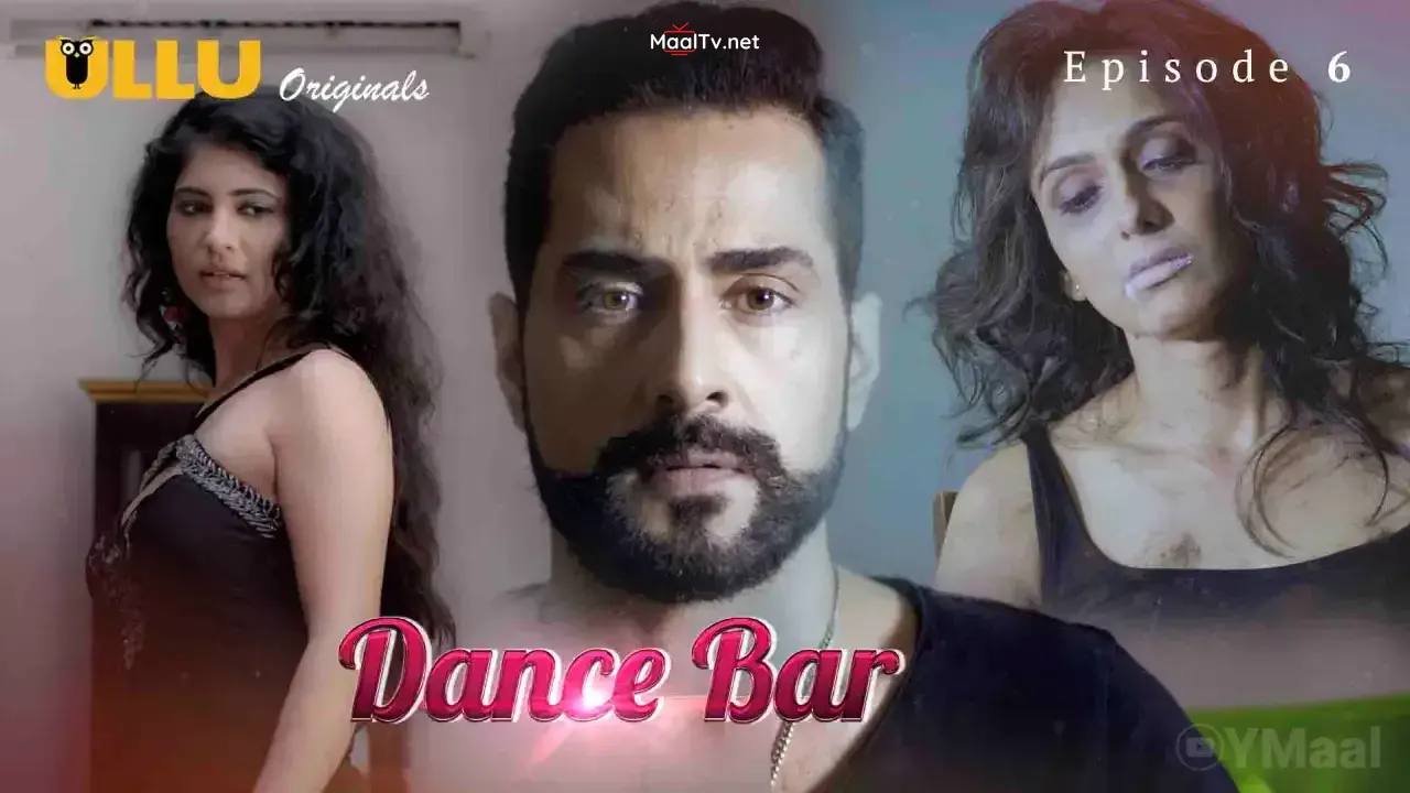 Dance Bar Episode 6 (ULLU Web Series)