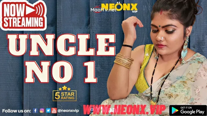 Uncle No 1 (NEONX Web Series)