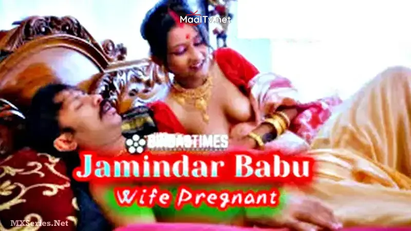 Jamindar Babu Wants His Wife To Get Pregnant (Bindastimes Web Series)