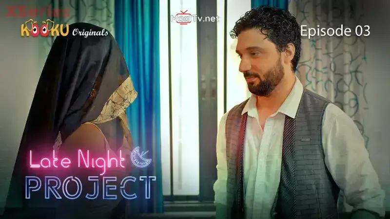 Late Night Project Episode 3 (Kooku Web Series)