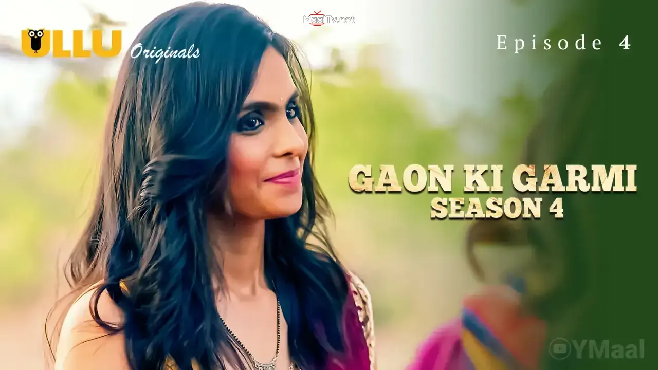 Gaon Ki Garmi 4 Episode 4 (ULLU Web Series)