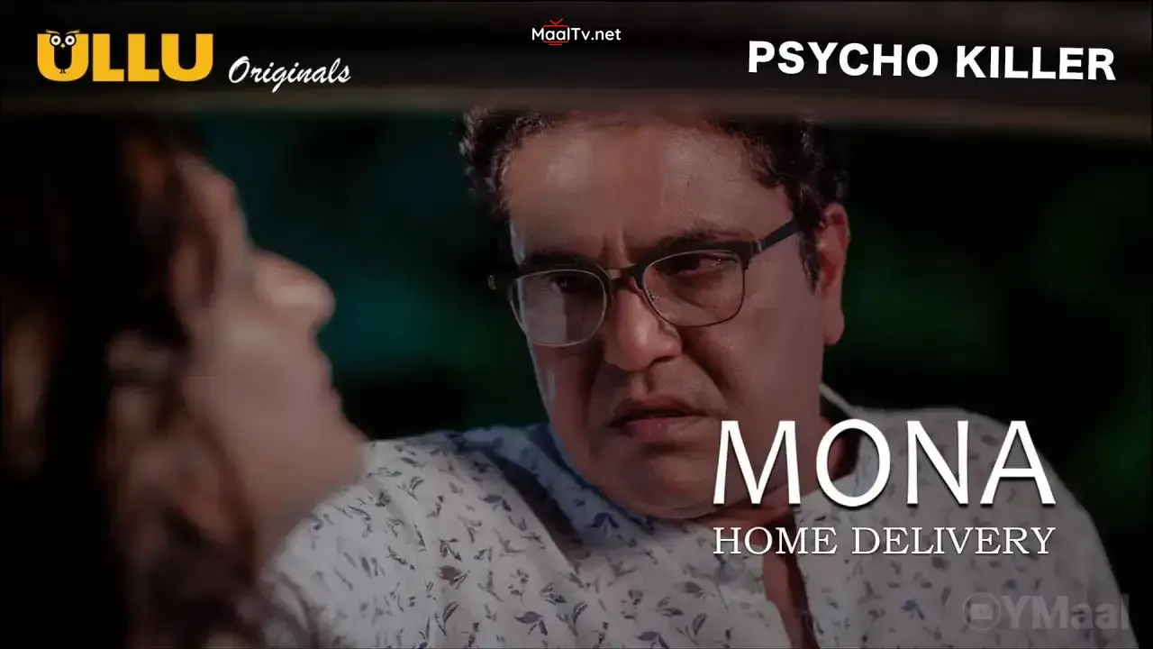 Mona Home Delivery Episode 3 (ULLU Web Series)