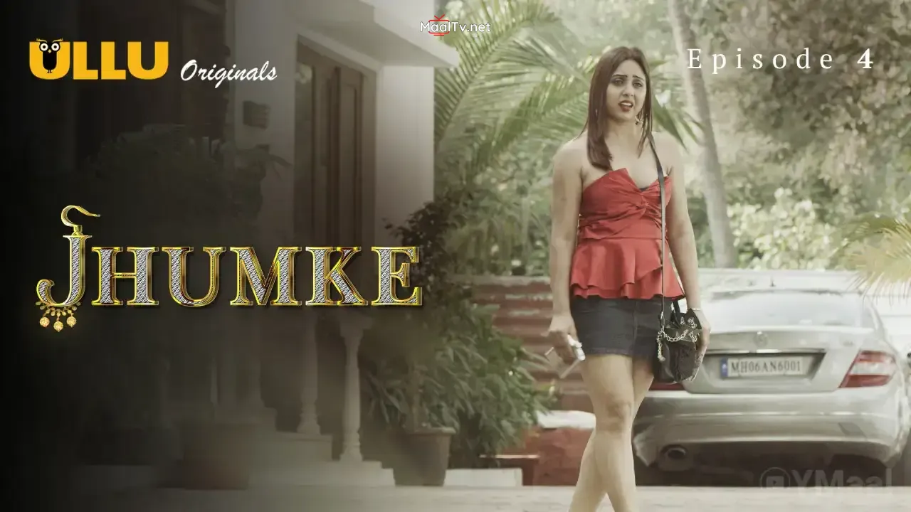 Jhumke Episode 4 (ULLU Web Series)