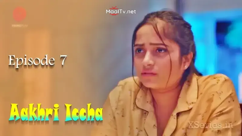 Aakhri Iccha Episode 7 (Primeplay Web Series)
