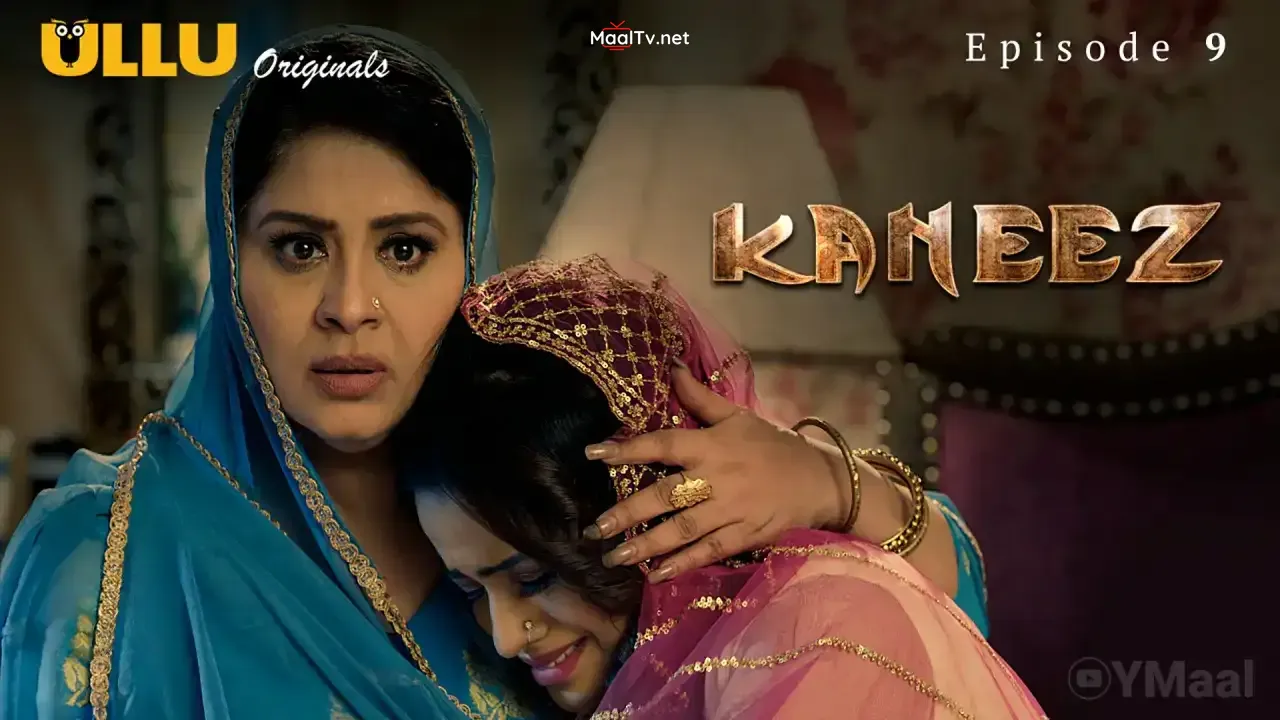 Kaneez Episode 9 (ULLU Web Series)
