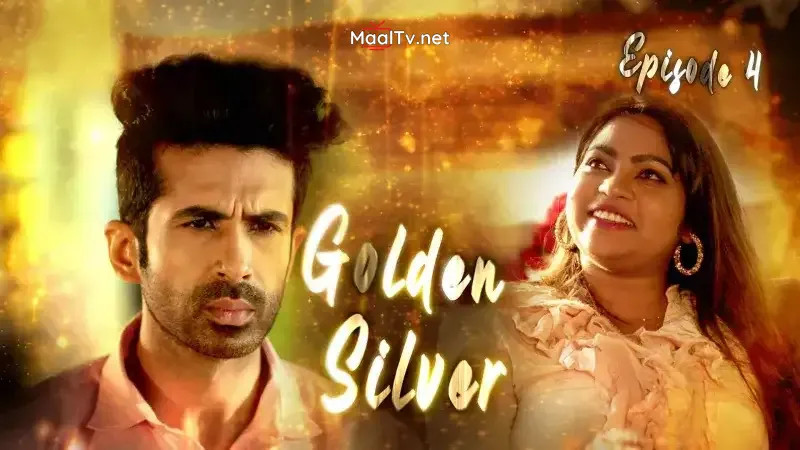 Golden Silver Episode 4 (Kooku Web Series)