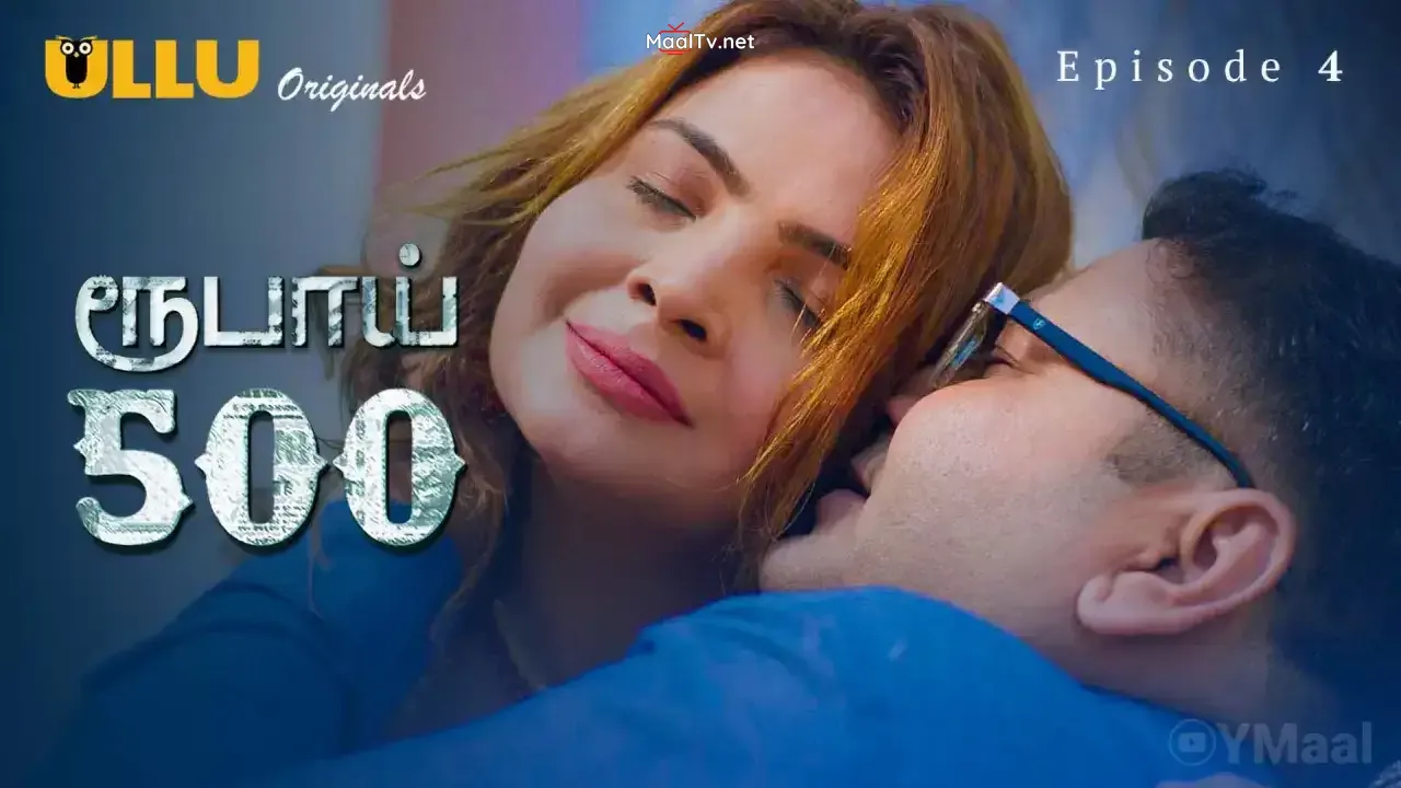 Rupay 500 Episode 4 (ULLU Web Series)