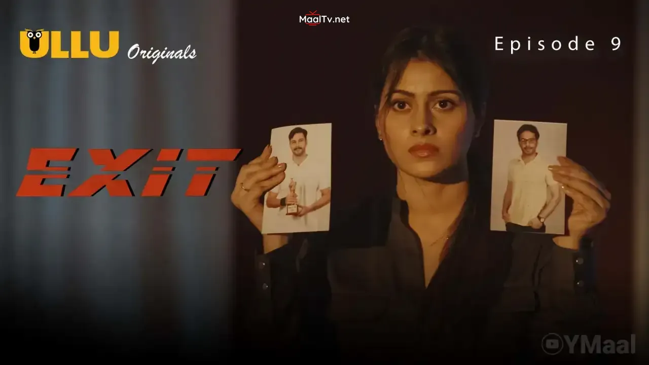 Exit Episode 9 (ULLU Web Series)