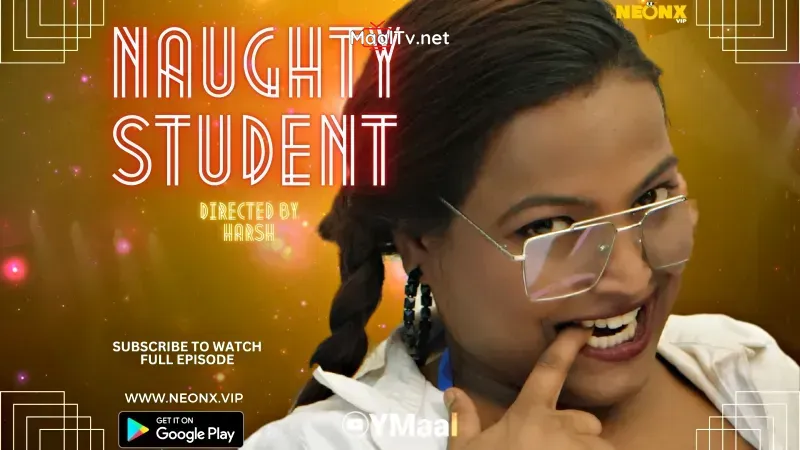 Naughty Student (NEONX Web Series)