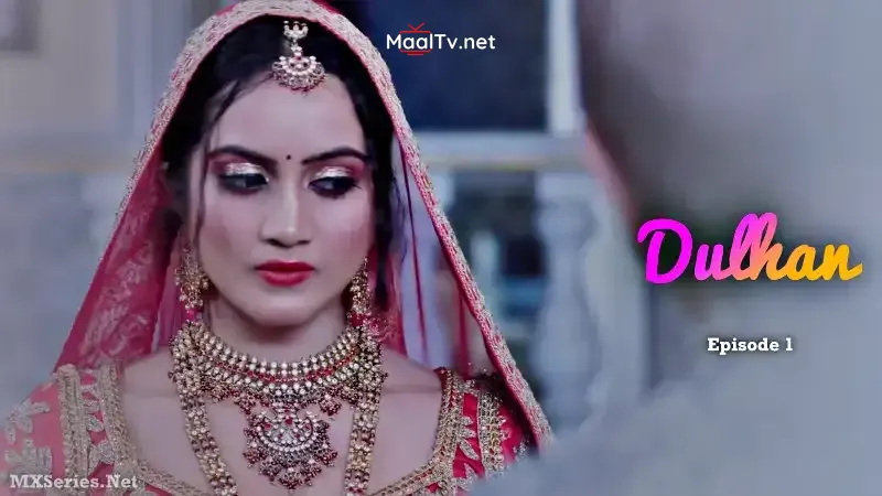 Dulhan Episode 1 (CineBox Prime Web Series)
