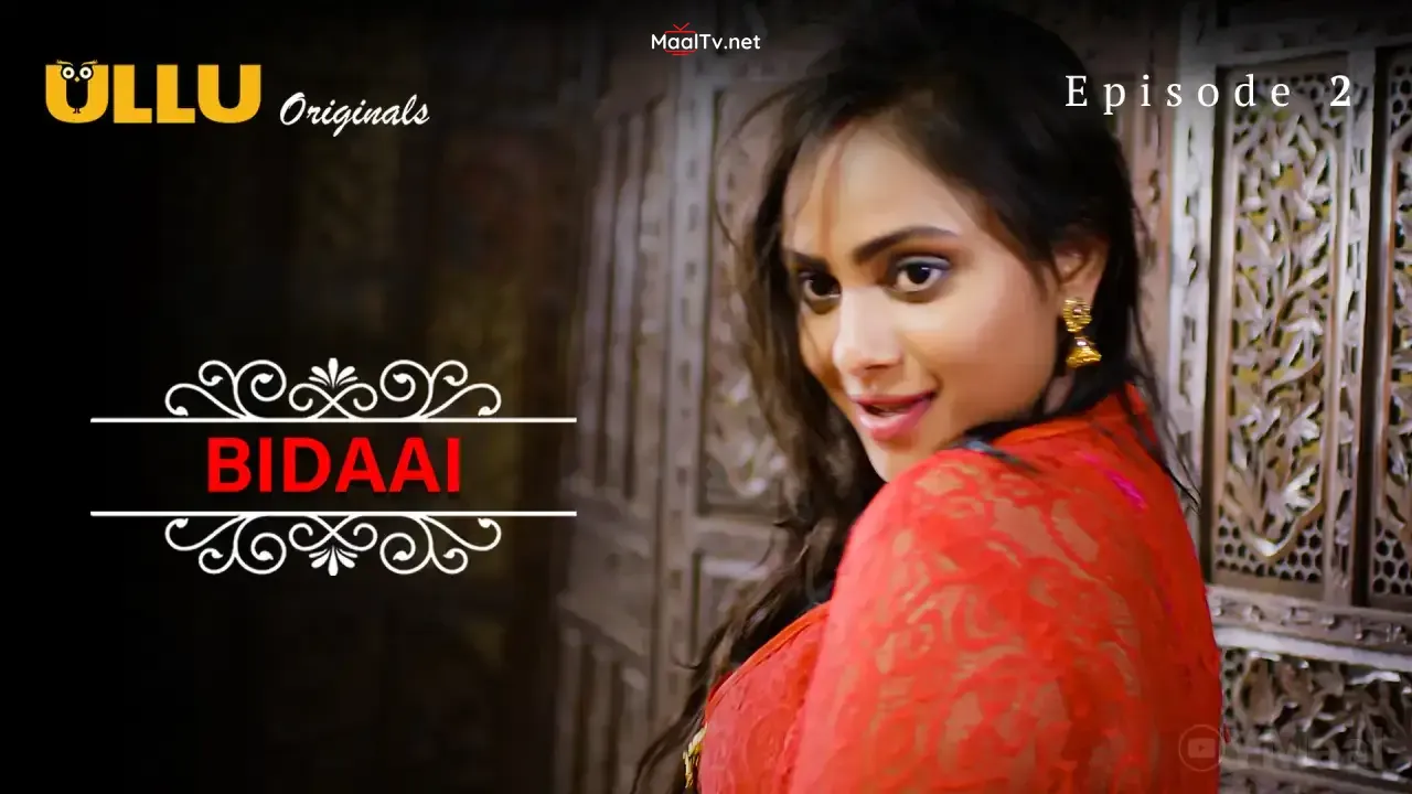 Bidaai Episode 2 (Sexy Wife) (ULLU Web Series)