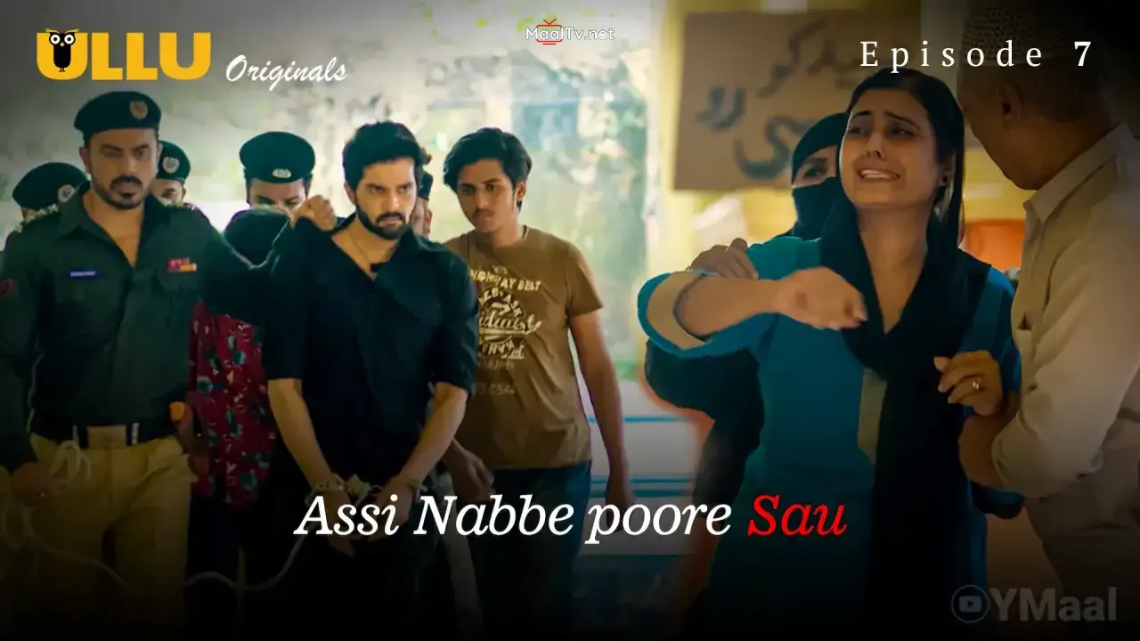 Assi Nabbe Poore Sau Episode 7 (ULLU Web Series)