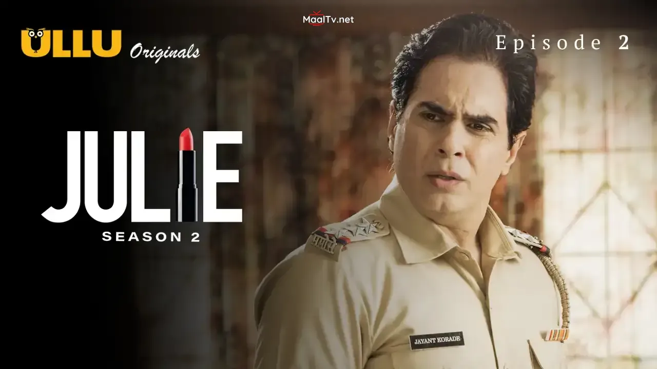 Julie 2 Episode 2 (ULLU Web Series)