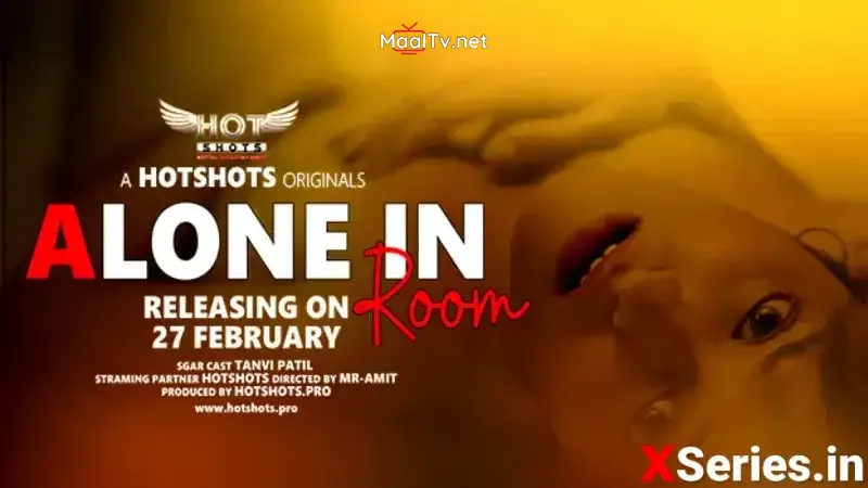Alone In Room (Hot Shots Web Series)