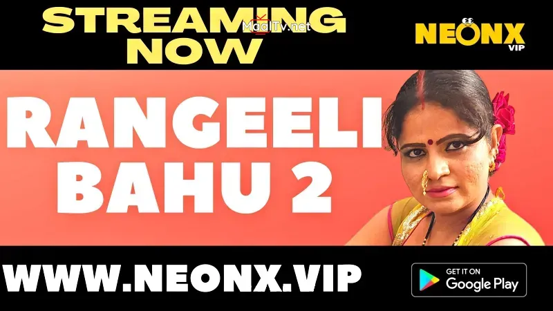 Rangeeli Bahu 2 (NEONX Web Series)