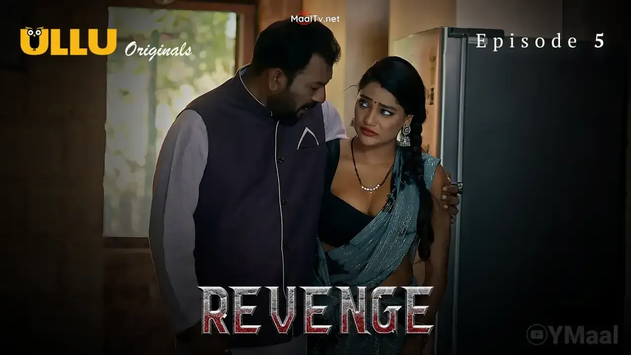 Revenge Episode 5 (ULLU Web Series)