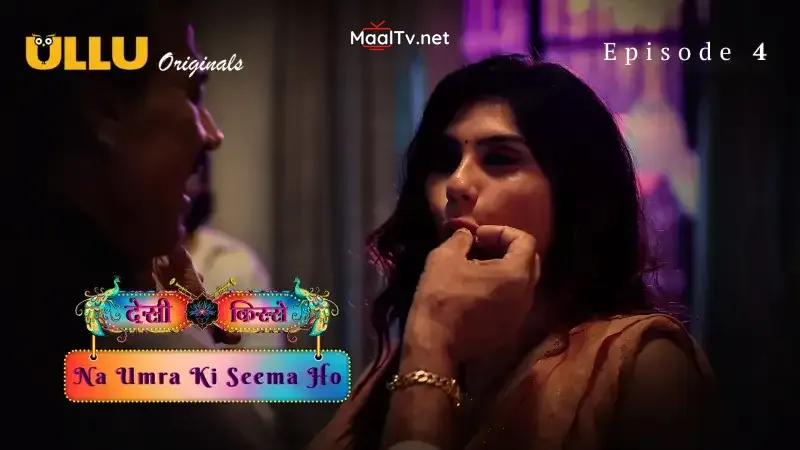 Na Umra Ki Seema Ho Episode 4 (Kooku Web Series)