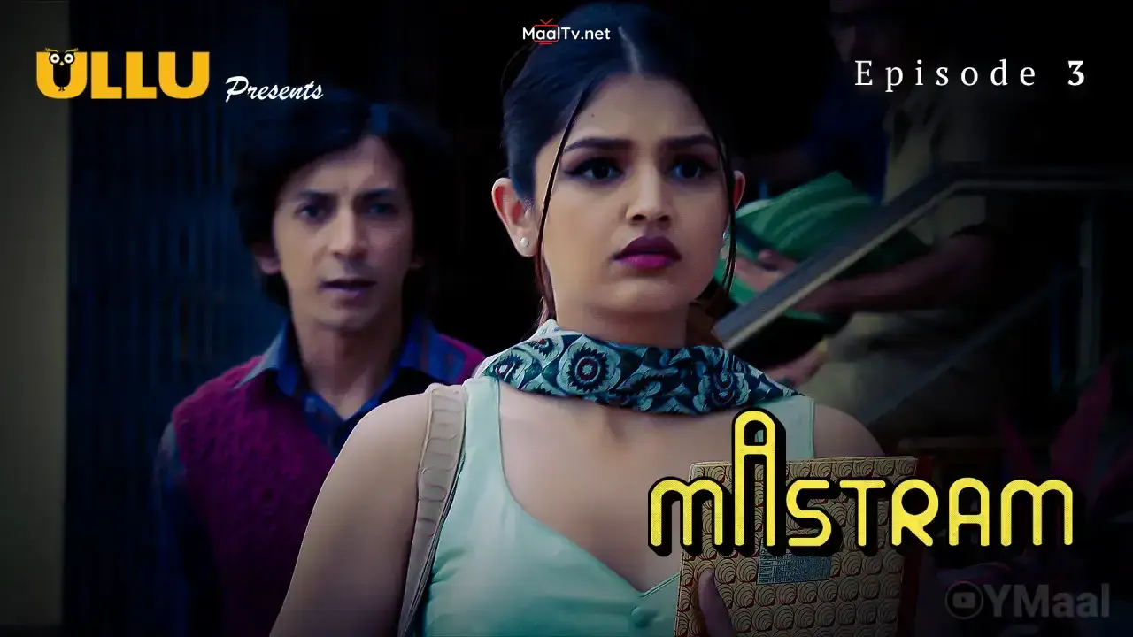 Mastram Episode 3 (ULLU Web Series)