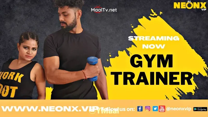 Gym Trainer 2 (NEONX Web Series)