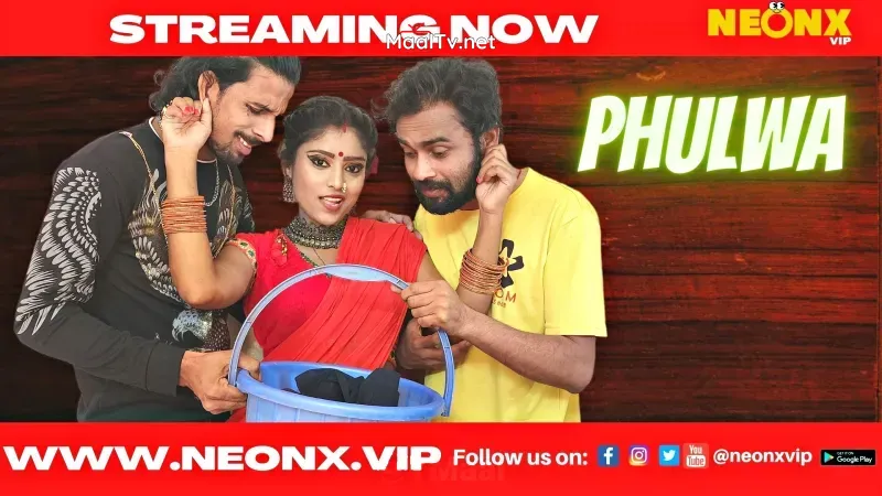 Phulwa (NEONX Web Series)