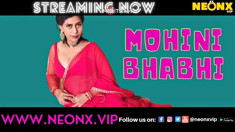 Mohini Bhabhi (NEONX Web Series)