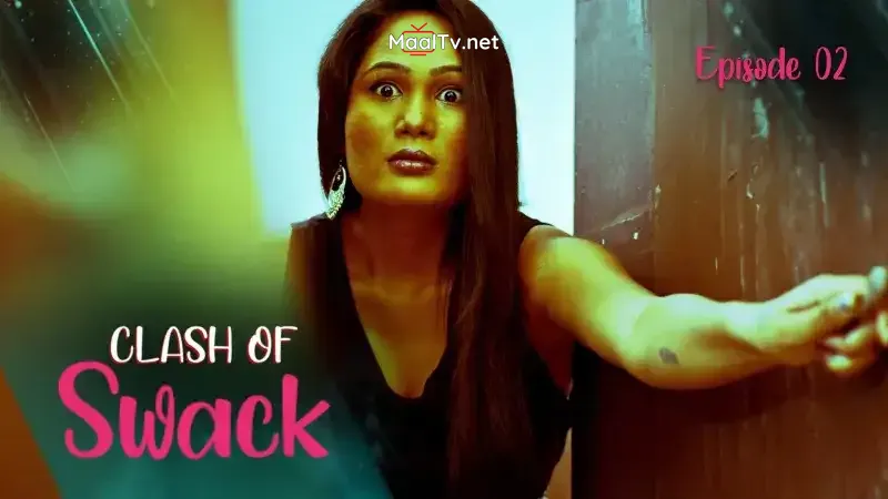 Clash Of Swack Episode 2 (Kooku Web Series)