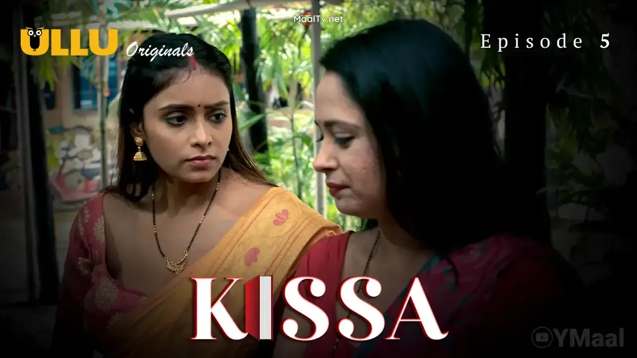 Kissa Episode 5 (ULLU Web Series)
