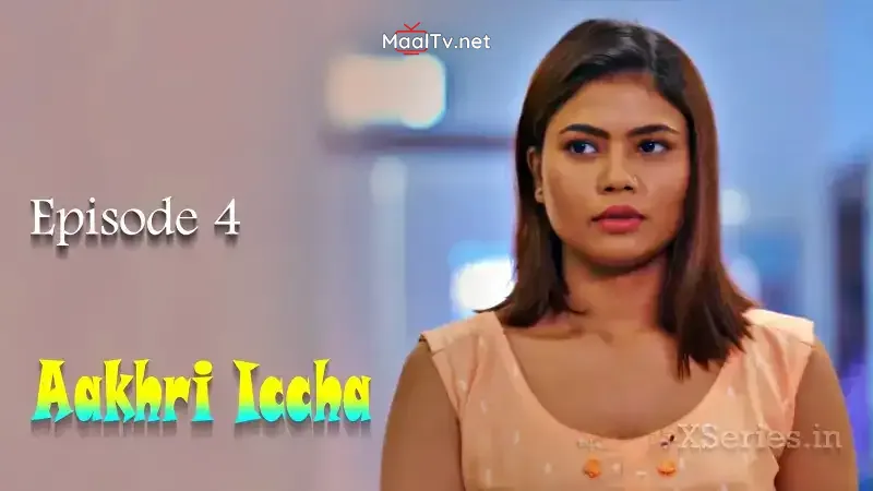 Aakhri Iccha Episode 4 (Primeplay Web Series)